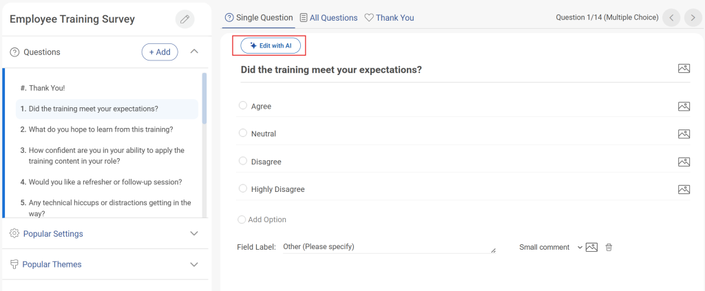 you can edit, reorder, or extend your course evaluation survey questions made with AI