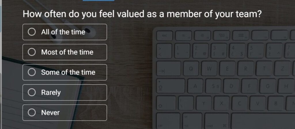 customizable frequency template to ask survey questions about management