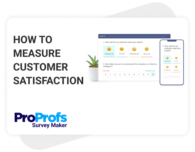 What Are CSAT Surveys & How to Create One